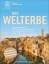 Das Welterbe - Die vollständige, von der UNESCO autorisierte Darstellung der außergewöhnlichsten Stätten unserer Erde