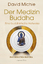 David Michie: Der Medizin-Buddha - Eine 