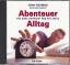 CD zum Buch Abenteuer Alltag