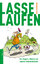 Paul Frommeyer: Lasse Laufen