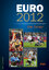 dapd: EURO 2012: Das Turnier