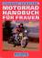 Susa Bobke, Shirley Seul,: Motorradhandb