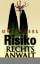 Risiko Rechtsanwalt Wesel, Uwe: Risiko R