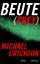 Michael Crichton: Beute (Prey)