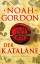Noah Gordon  Klaus Berr: Der Katalane [G