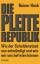 Rainer Hank: Die Pleite-Republik