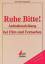 Hans-Peter Gumprecht (Autor): Ruhe Bitte