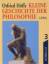 Klein Geschichte der Philosophie. Paket – Zeitalter der Aufklärung /Immanuel Kant /Deutscher Idealismus /Von Schopenhauer bis Marx /Lebensphilosophien. Von Nietzsche bis Dewey und Bergson