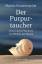 Marion Küstenmacher: Der Purpurtaucher Marion Küstenmacher: Der Purpurtaucher