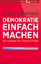 Gregor Hackmack: Demokratie einfach mach