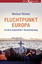 Richter, Michael (Verfasser): Fluchtpunk Richter, Michael (Verfasser): Fluchtpunk