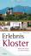 Andreas Baar: Erlebnis Kloster [Neubuch]