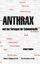 Erhard Geissler: Anthrax und das Versage