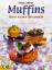 Helga Lederer: Muffins - Kleine Kuchen f