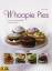 Mowie Kay: Whoopie Pies: Leckere cremege