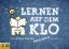 Graeme Donald: Lernen auf dem Klo: Die k