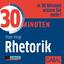 30 Minuten Rhetorik