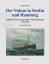 Der Vulcan in Stettin und Hamburg: Band 1., 1851 - 1904 : der Handelsschiff- und Maschinenbau