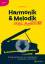 Harmonik & Melodik mal anders - Heft und Harmonik & Melodik mal anders - Heft und