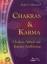 Sherwood, Keith A.: Chakras & Karma: Cha