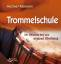 Michael Reimann: Trommelschule