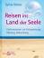 Sylvia Bieber: Reisen ins Land der Seele