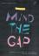 Marie-Christina Latsch: Mind the Gap - E