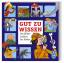 Susan Meredith u.a.: Gut zu wissen