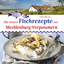 Stefan Buetzow: Die besten Fischrezepte 