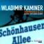 Wladimir Kaminer: Schönhauser Allee - 1 