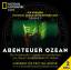 D. Ballard, Robert: Abenteuer Ozean 2 CD