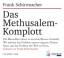 Frank Schirrmacher: Das Methusalem-Kompl