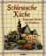 o.A.: Schlesisches Küche. Regionale Küch