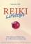 Gabriela Hilf: Reiki-Lifestyle