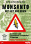 Robin, Marie Monique: Monsanto - Mit Gif