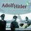 Adolf Hitler - Eine politische Biographi