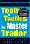 Oliver Velez Greg Capra: Tools & Tactics