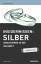 David Morgan: Insiderwissen: Silber. Inv