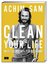 Achim Sam: Clean your life: In sechs Woc