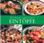 Eintöpfe - raffiniert und lecker