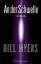 Bill Myers: An der Schwelle - Band 2 - F