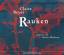 Claire Beyer: Rauken. 3 CDs