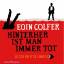 Eoin Colfer: Hinterher ist man immer tot