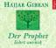 Hajjar Gibran: Der Prophet kehrt zurück 