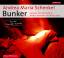 Schenkel, Andrea Maria: Bunker