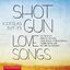 Nickolas Butler: Shotgun Lovesongs