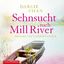 Sehnsucht nach Mill River – 6 CDs