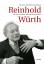 Reinhold Würth: Reinhold Würth