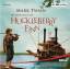 Mark Twain: Huckleberry Finns Abenteuer