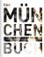 KUNTH Verlag: Das München Buch - Highlig